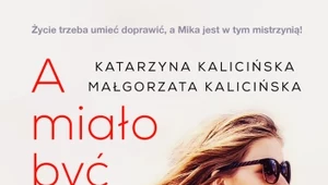 A miało być tak pięknie, Katarzyna Kalicińska i Małgorzata Kalicińska