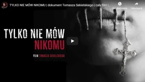 Film Sekielskiego o pedofilii w polskim Kościele udostępniony w sieci