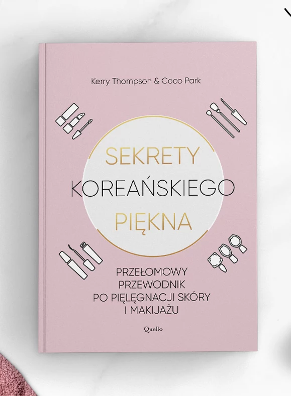 "Sekrety koreańskiego piękna" Kerry Thompson i Coco Park.