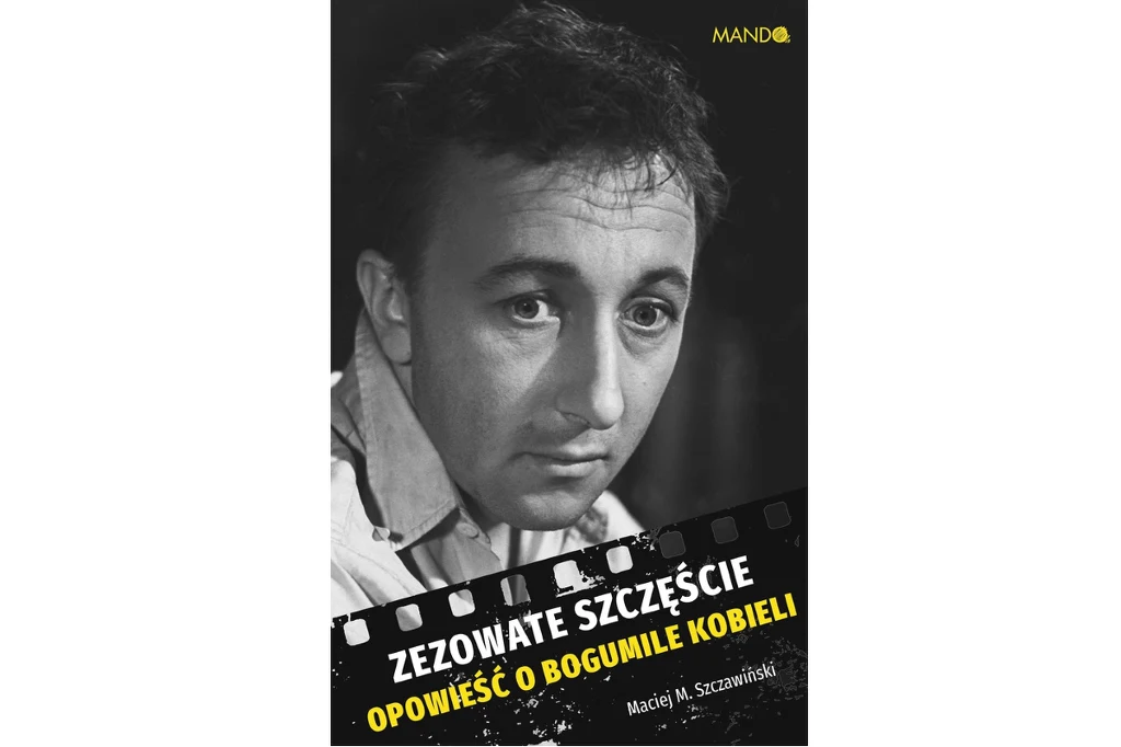 "Zezowate szczęście. Opowieść o Bogumile Kobieli" - okładka książki