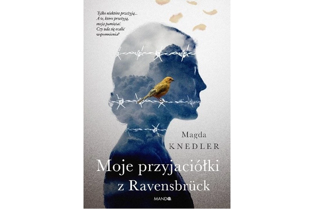 „Moje przyjaciółki z Ravensbrück” 