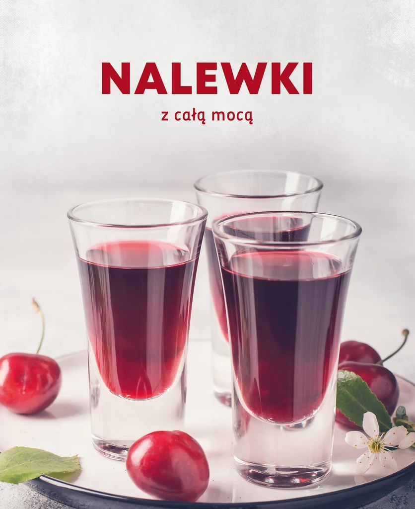 Nalewki z całą mocą