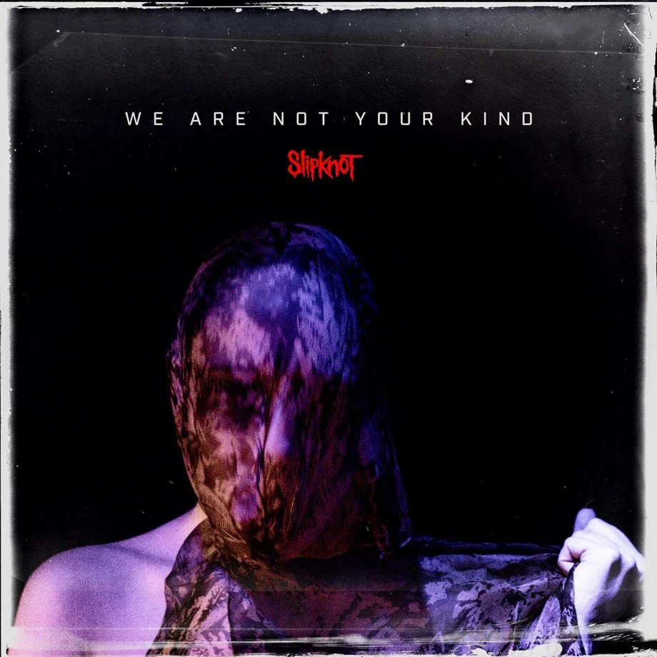 Okładka płyty "We Are Not Your Kind" grupy Slipknot Okładka płyty "We Are Not Your Kind" grupy Slipknot