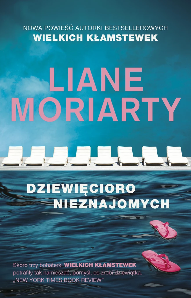 "Dziewięcioro nieznajomych", Liane Moriarty