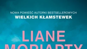 Dziewięcioro nieznajomych, Liane Moriarty