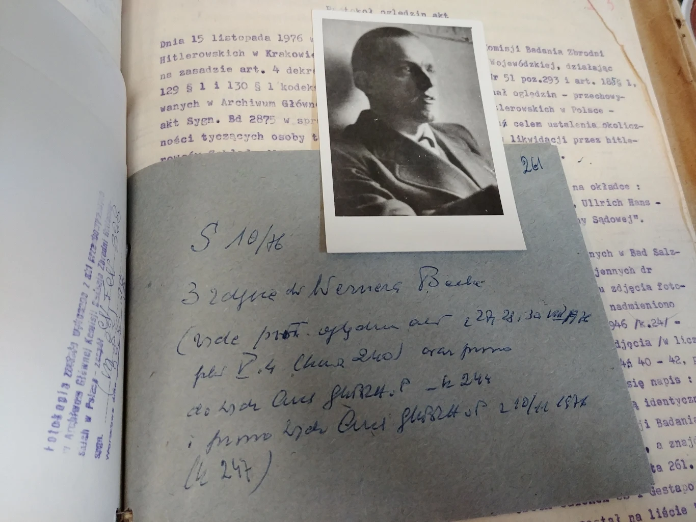 Na zdjęciu dr Werner Beck, który uczestniczył w likwidacji szpitala w Kobierzynie i mordowaniu pacjentów. Akta śledztwa w sprawie likwidacji przez hitlerowców Zakładu dla Umysłowo i Nerwowo Chorych w Kobierzynie/IPN