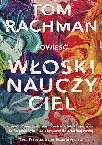 "Włoski nauczyciel", Tom Rachman