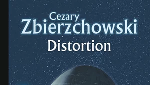​Distortion, Cezary Zbierzchowski