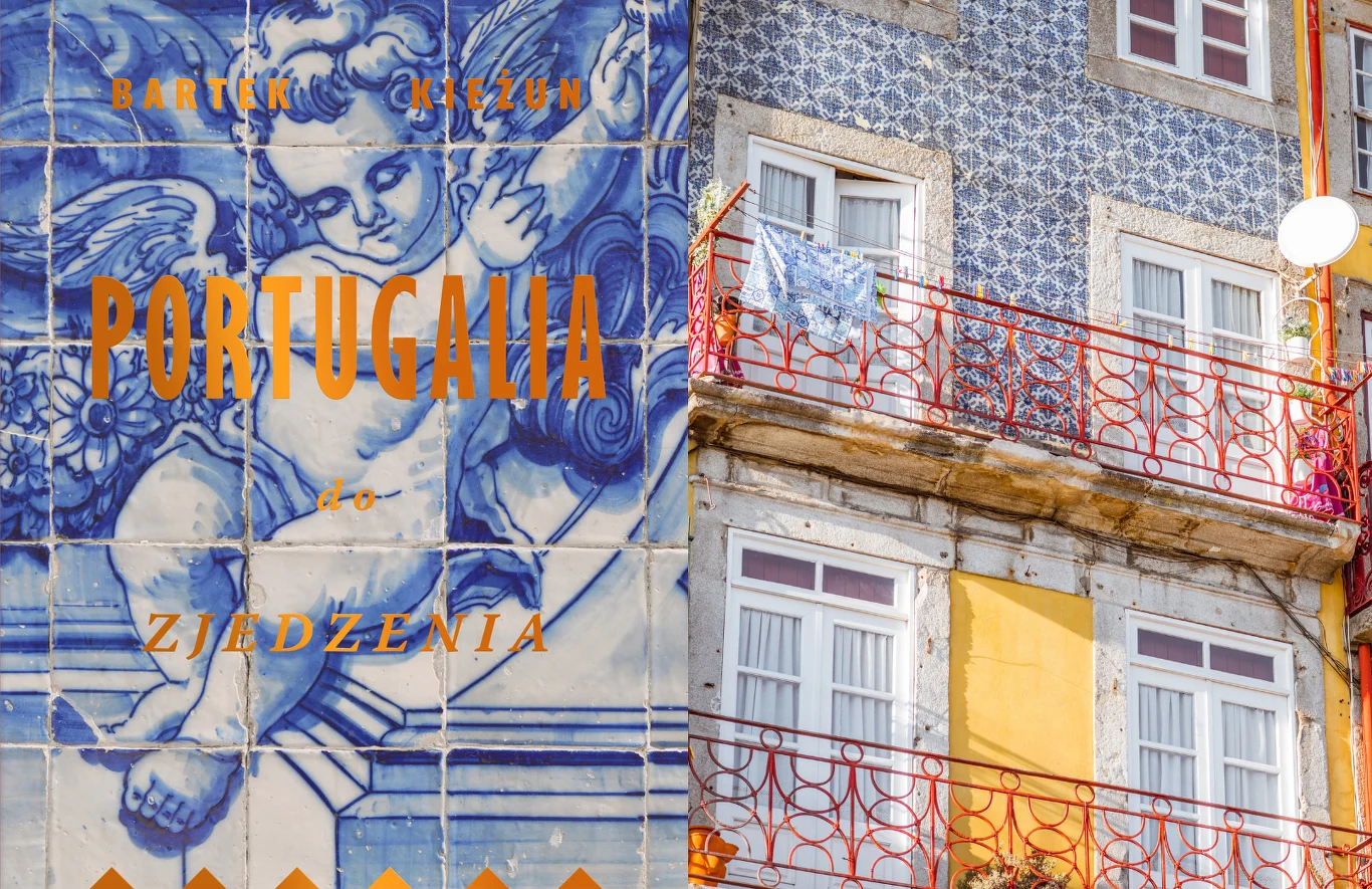 Okładka książki "Portugalia do zjedzenia" i fragment jednej z kamienic w Porto Okładka książki "Portugalia do zjedzenia" i fragment jednej z kamienic w Porto