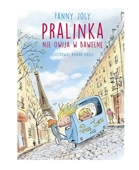 Pralinka nie owija w bawełnę, Fanny Joly 