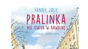 Pralinka nie owija w bawełnę, Fanny Joly 