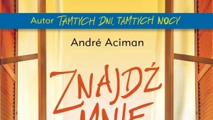 Znajdź mnie, André Aciman