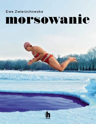 "Morsowanie", Ewa Zwierzchowska