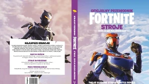 Oficjalny przewodnik „Fortnite”. Stroje