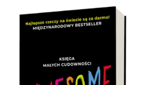 ​Awesome. Księga małych cudowności