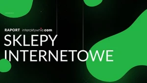 Internetowi klienci coraz bardziej wybredni. Lubią "ładne" sklepy