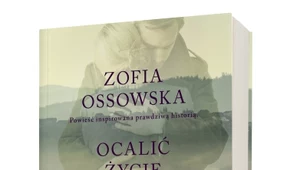 Ocalić życie, Zofia Ossowska