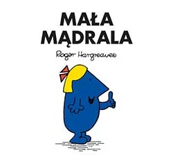 Mała Mądrala, Roger Hargreaves 