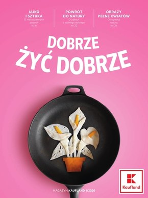 Dobrze żyć dobrze z Kauflandem!
