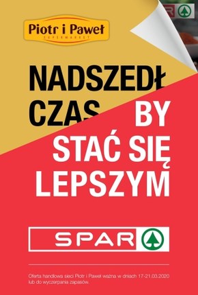 Nadszedł czas by stać się lepszym - Piotr i Paweł