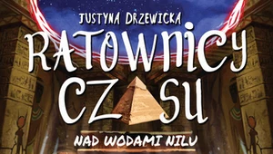 ​Ratownicy czasu. Nad wodami Nilu, Justyna Drzewicka