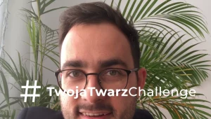 Adam Strycharczuk zaprasza na #TwojaTwarzChallenge