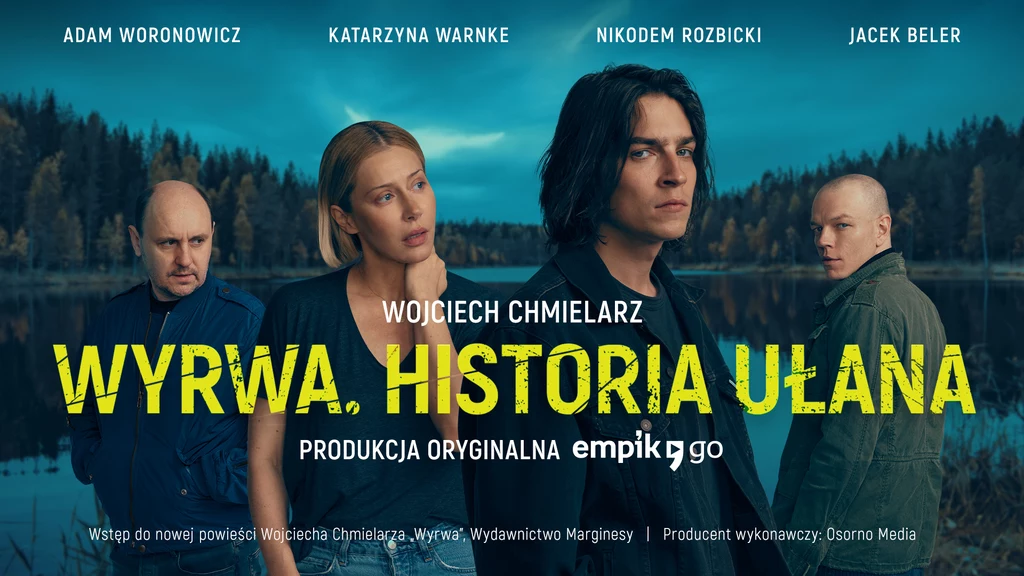 „Wyrwa. Historia Ułana” 