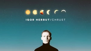 Igor Herbut "Chrust": Szlachetnie, ale ciężkostrawnie [RECENZJA]