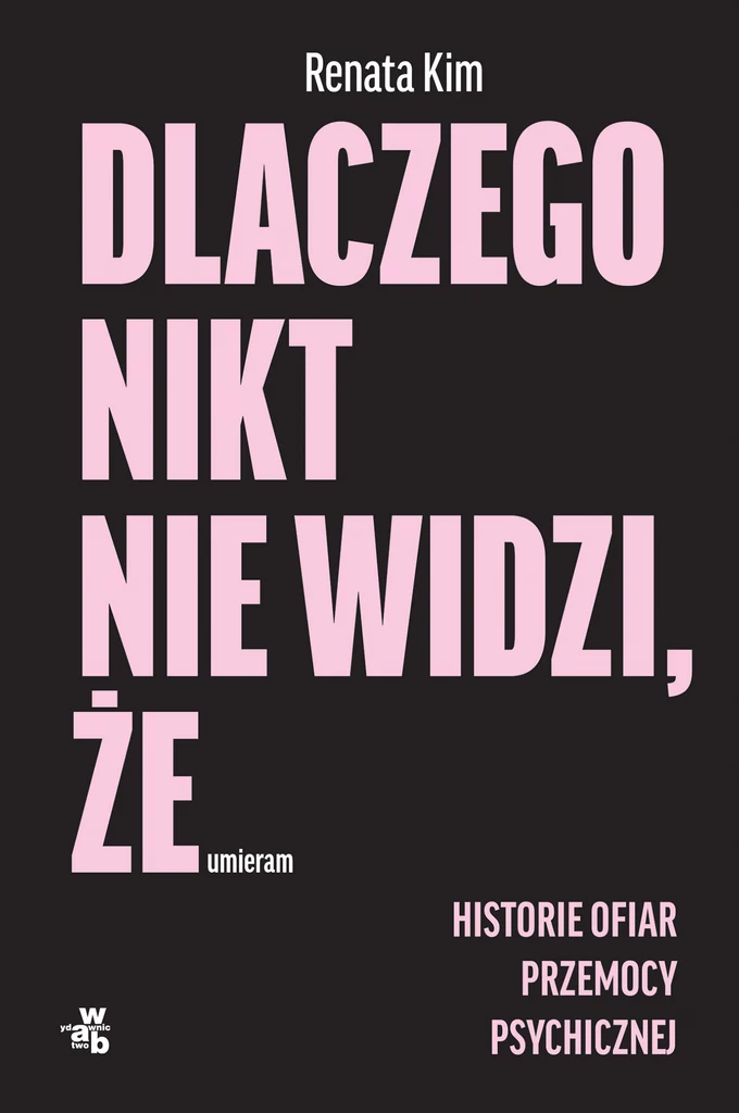 Książka "Dlaczego nikt nie widzi, że umieram" zawiera historie ofiar i rozmowy z ekspertami