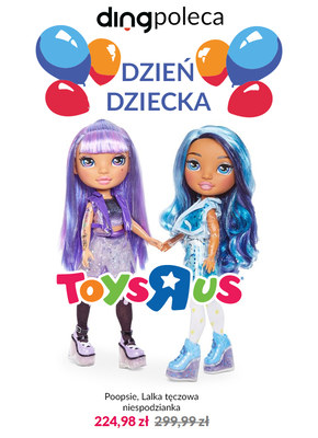 Wyjątkowy prezent na Dzień Dziecka z Toys"R"Us