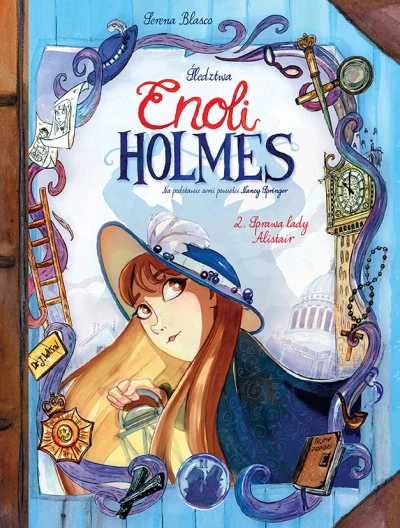 Okładka komiksu "Śledztwa Enoli Holmes, Sprawa lady Alistair, tom 2"