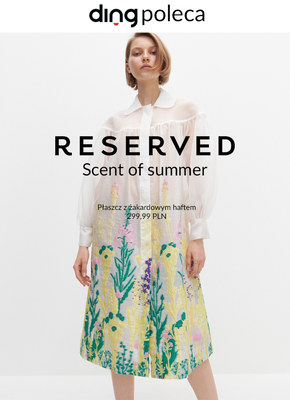Letnia kolekcja Reserved