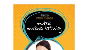 Rodzić można łatwiej