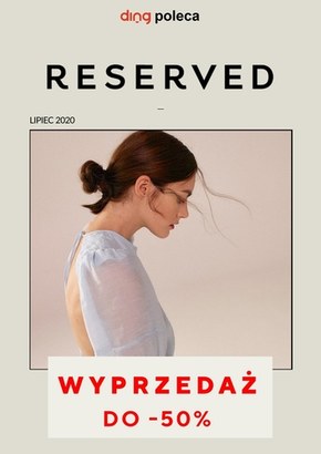 Wyprzedaż do 50% w Reserved!