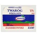 Mlekpol Twaróg półtłusty zambrowski 250 g