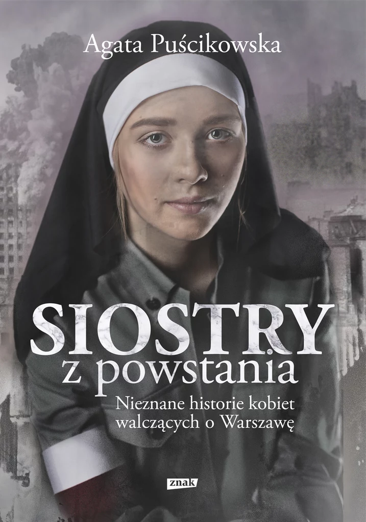 Okładka książki "Siostry z powstania" Agaty Puścikowskiej
