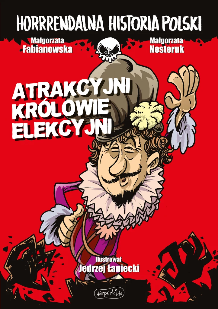 Atrakcyjni królowie elekcyjni