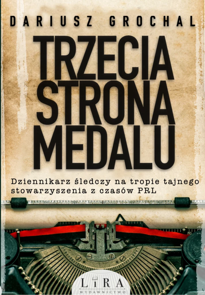 Trzecia strona medalu, Dariusz Grochal