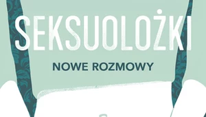 Seksuolożki. Nowe rozmowy, Marta Szarejko