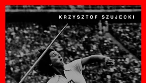 Sportsmenki. Pierwsze polskie olimpijki, medalistki, rekordzistki, Krzysztof Szujecki