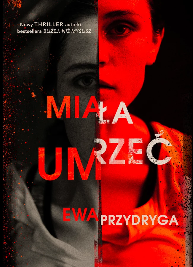 Miała umrzeć, Ewa Przydryga