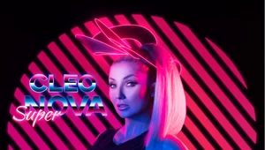 Cleo "superNOVA": Modna gwiazda [RECENZJA]