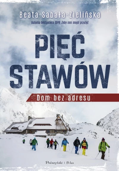 Okładka książki "Pięć Stawów. Dom bez adresu"