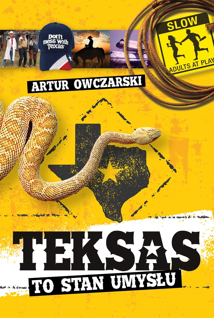 Teksas to stan umysłu, Artur Owczarski 