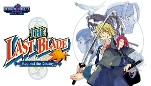 The Last Blade: Beyond the Destiny