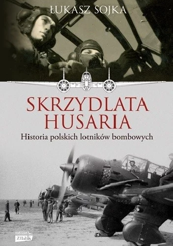 Okładka książki "Skrzydlata husaria" Łukasza Sojki