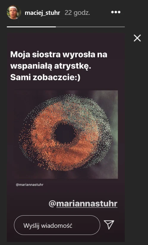 Maciej Stuhr pochwalił się na InstaStory dziełem swojej siostry Marianny 