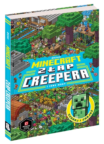 Okładka książki "Minecraft. Złap Creepera i inne Moby"