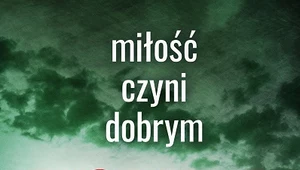 Miłość czyni dobrym, Katarzyna Bonda