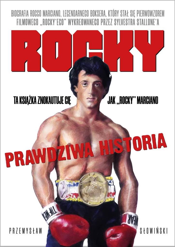 ​Rocky. Biografia legendarnego boksera, Przemysław Słowiński